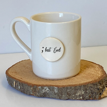 Load image into Gallery viewer, ; But God Mug