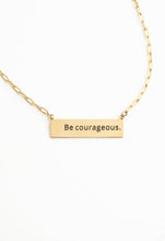 Load image into Gallery viewer, Courageous Gold Bar Necklace