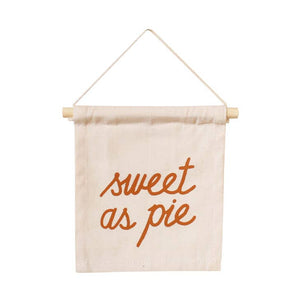 Sweet As Pie Hang Sign