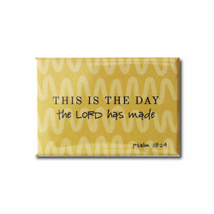 "This is the Day" Inspirational Magnet
