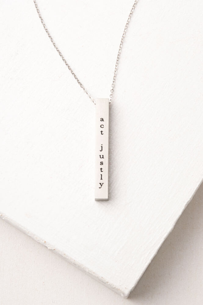 Justice: Act Justly, Love Mercy, Walk Humbly Silver Bar Necklace