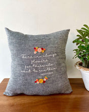 Load image into Gallery viewer, Always Flowers - Pillow